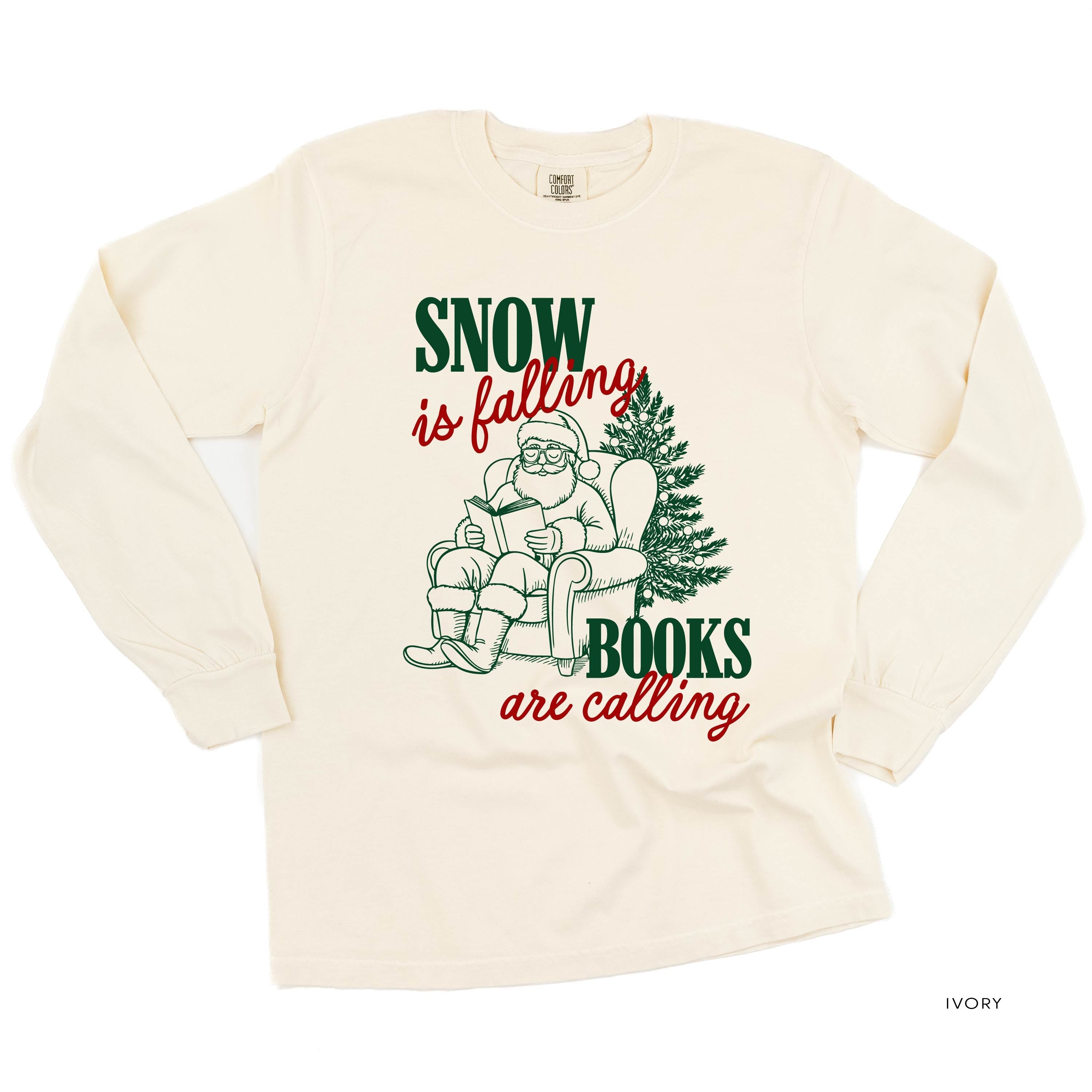 Snow Is Falling Books Are Calling - LONG SLEEVE Comfort Colors Tee Little Mama Shirt Shop