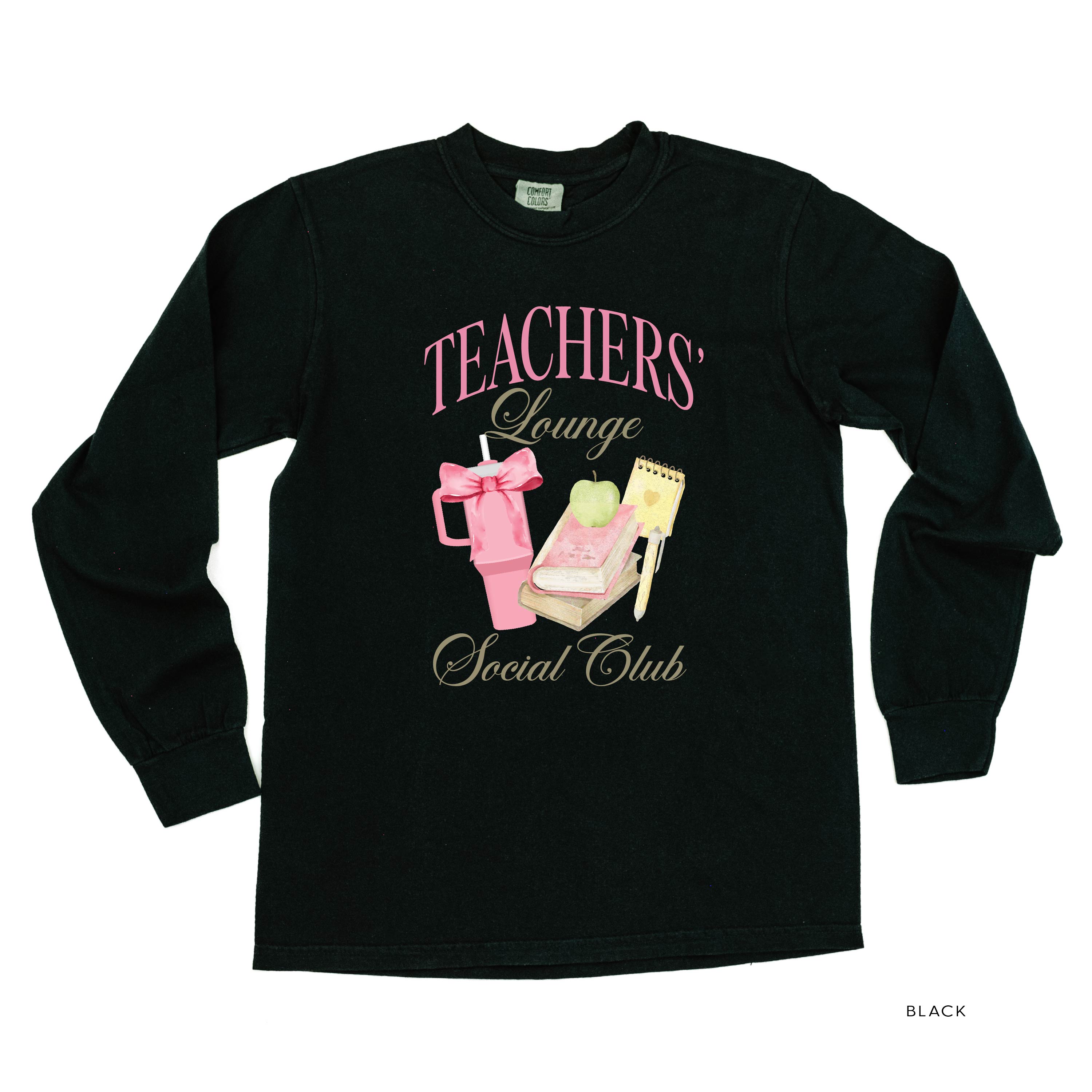 Teachers' Lounge Social Club - LONG SLEEVE COMFORT COLORS TEE Little Mama Shirt Shop