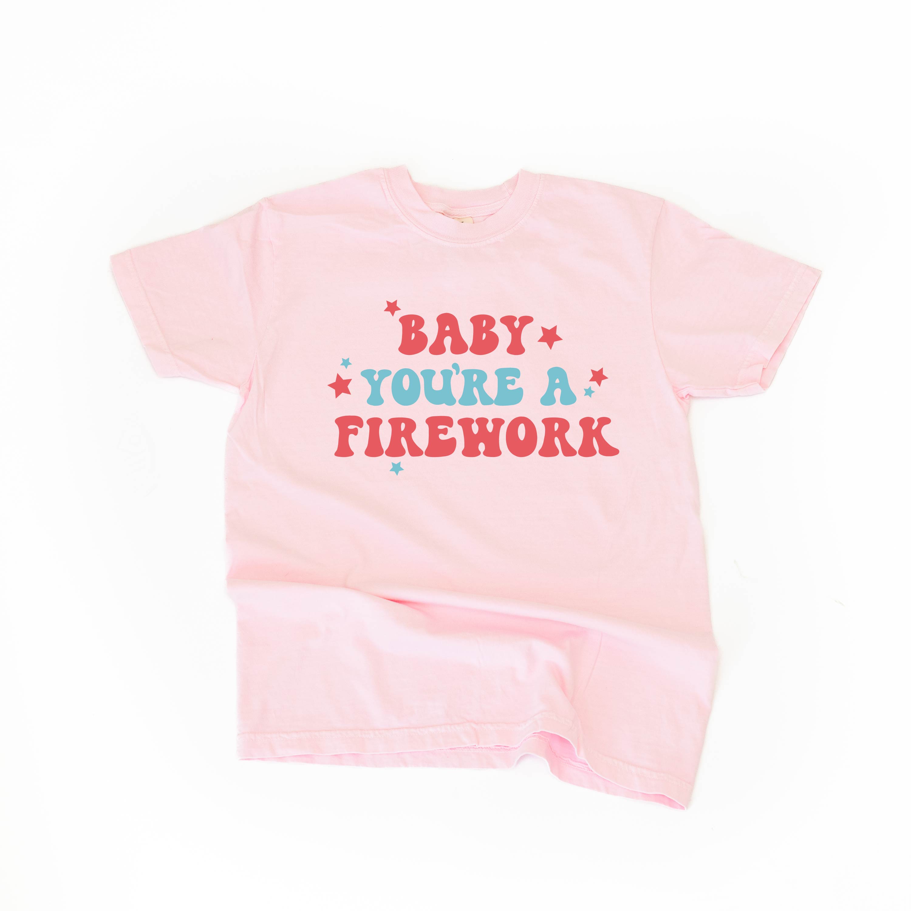 Baby You're A Firework - Comfort Colors Tee Little Mama Shirt Shop
