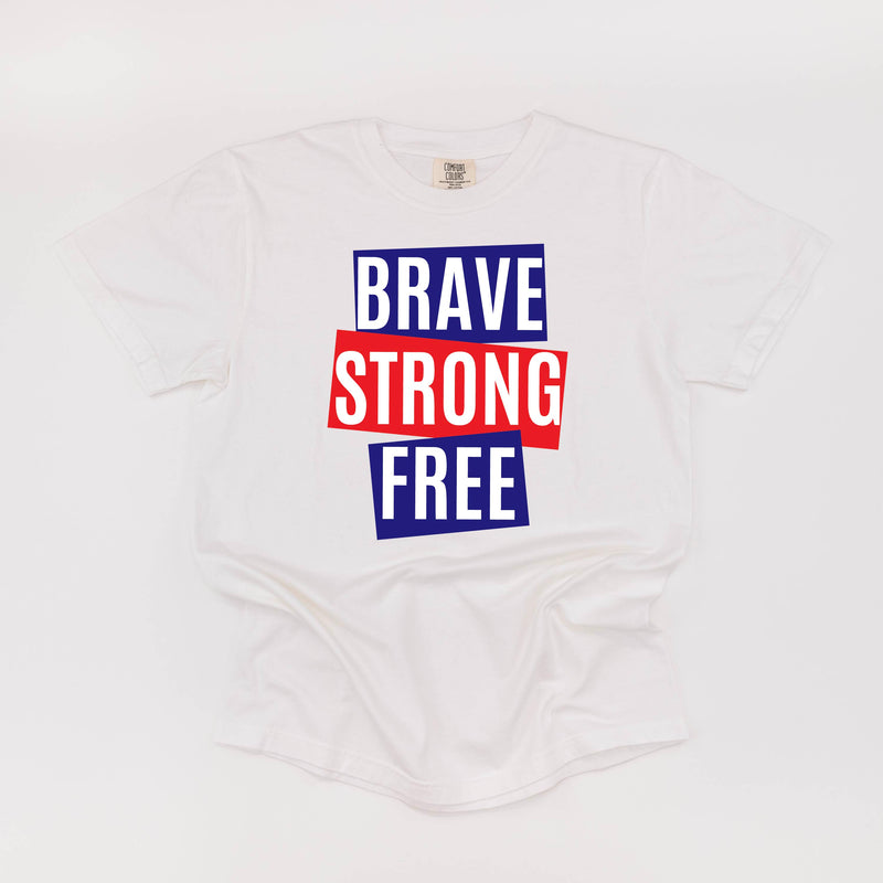 Brave Strong Free - SHORT SLEEVE COMFORT COLORS TEE