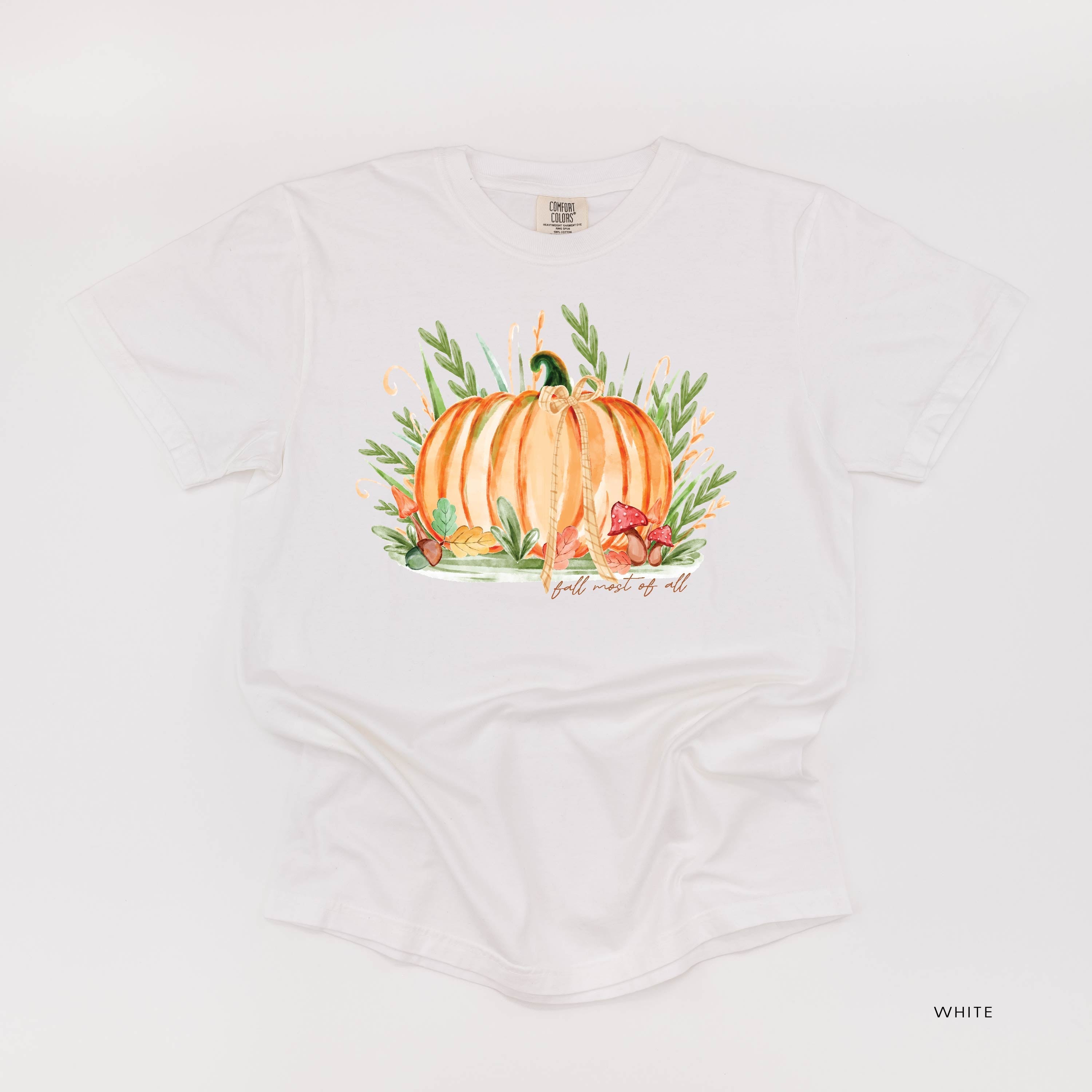 Fall Most of All - Short Sleeve Comfort Colors Tee Little Mama Shirt Shop