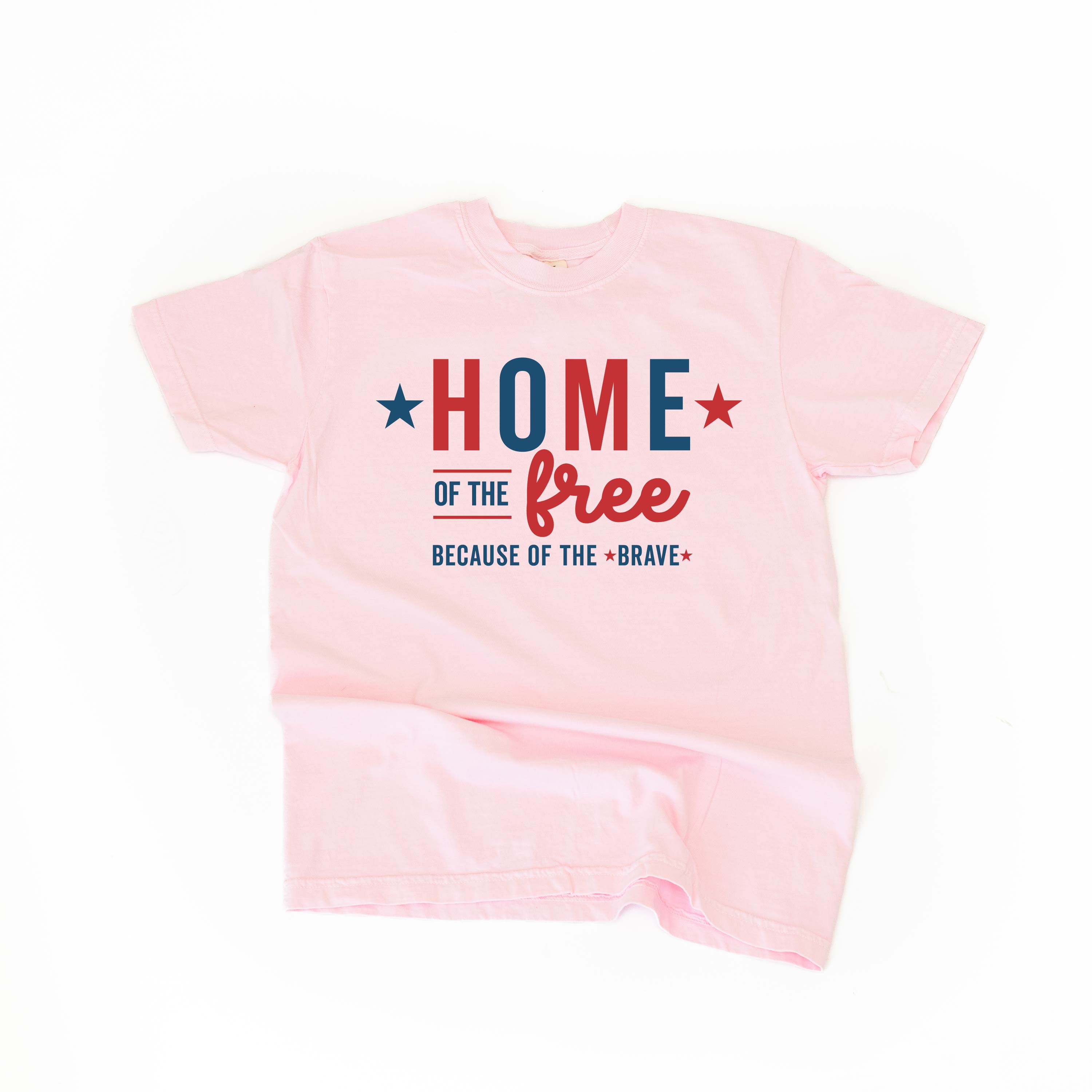 Home Of The Free Because Of The Brave - Comfort Colors Tee Little Mama Shirt Shop