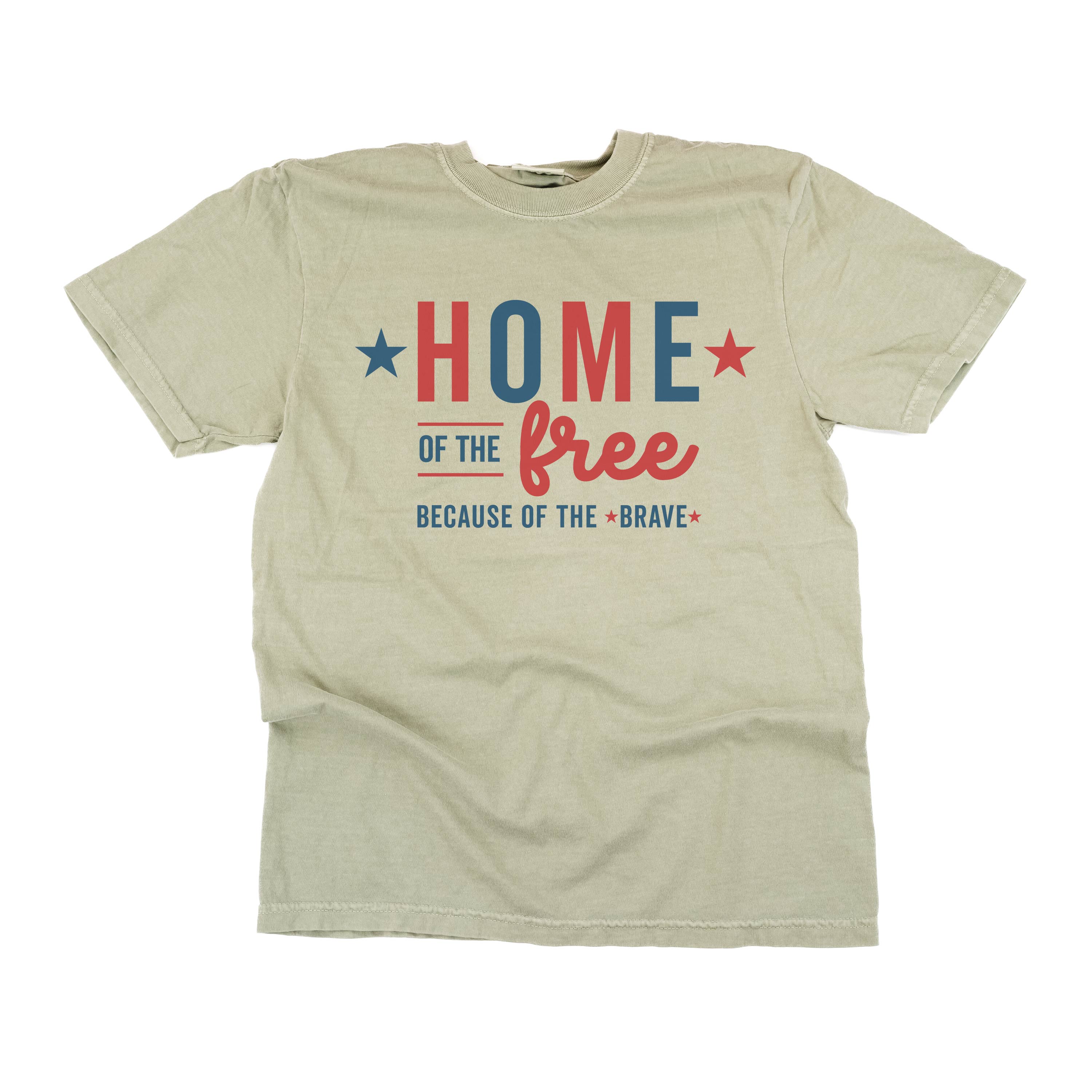 Home Of The Free Because Of The Brave - Comfort Colors Tee Little Mama Shirt Shop