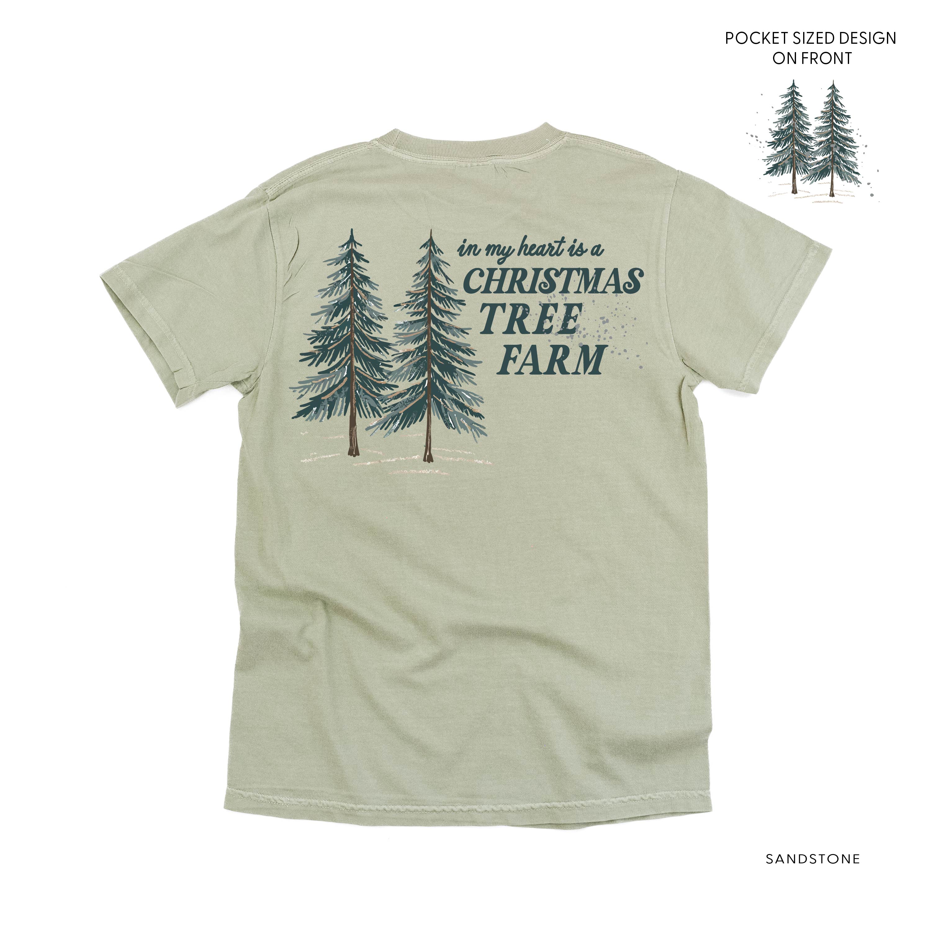 In My Heart Is A Christmas Tree Farm (pf&b) - Comfort Colors Tee Little Mama Shirt Shop