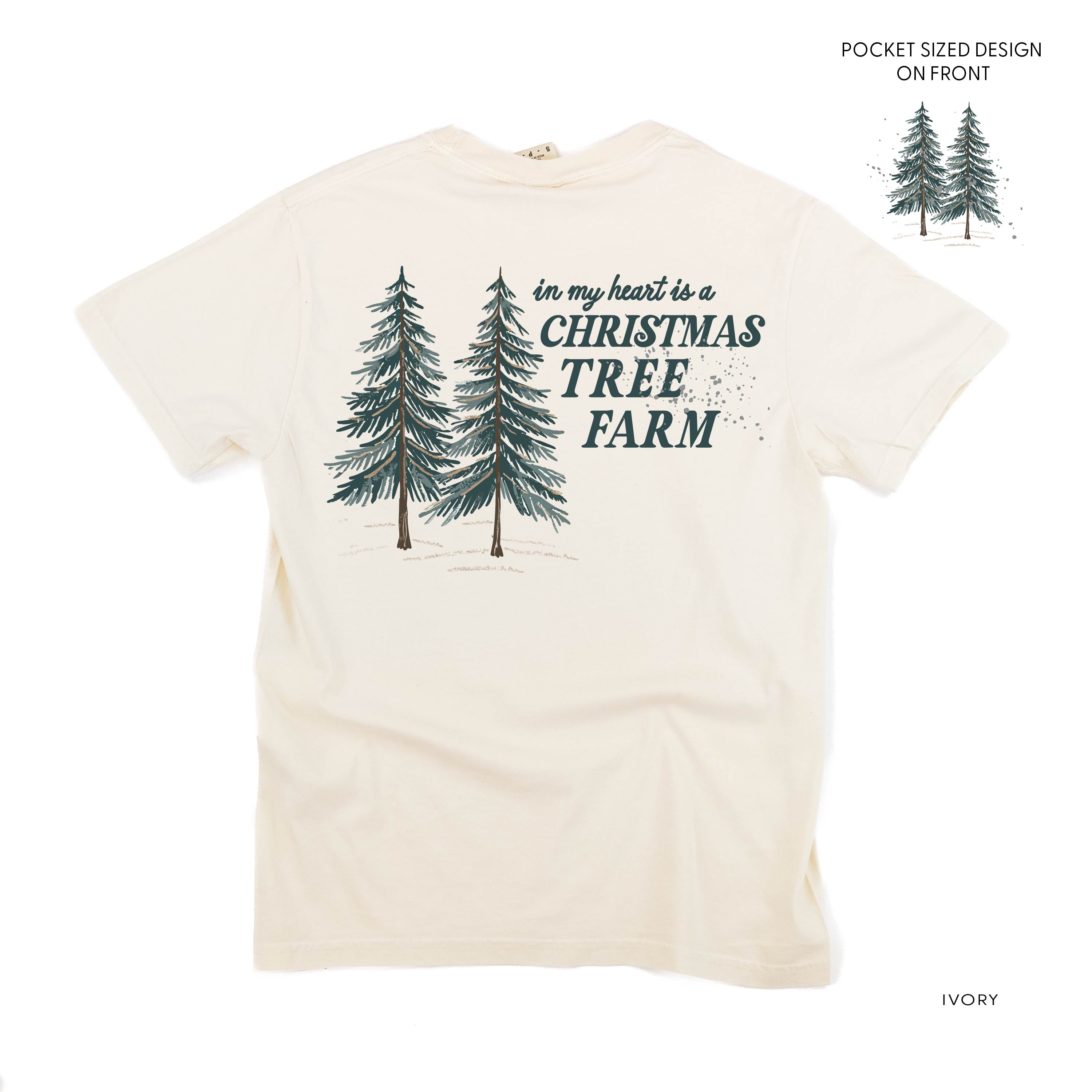 In My Heart Is A Christmas Tree Farm (pf&b) - Comfort Colors Tee Little Mama Shirt Shop