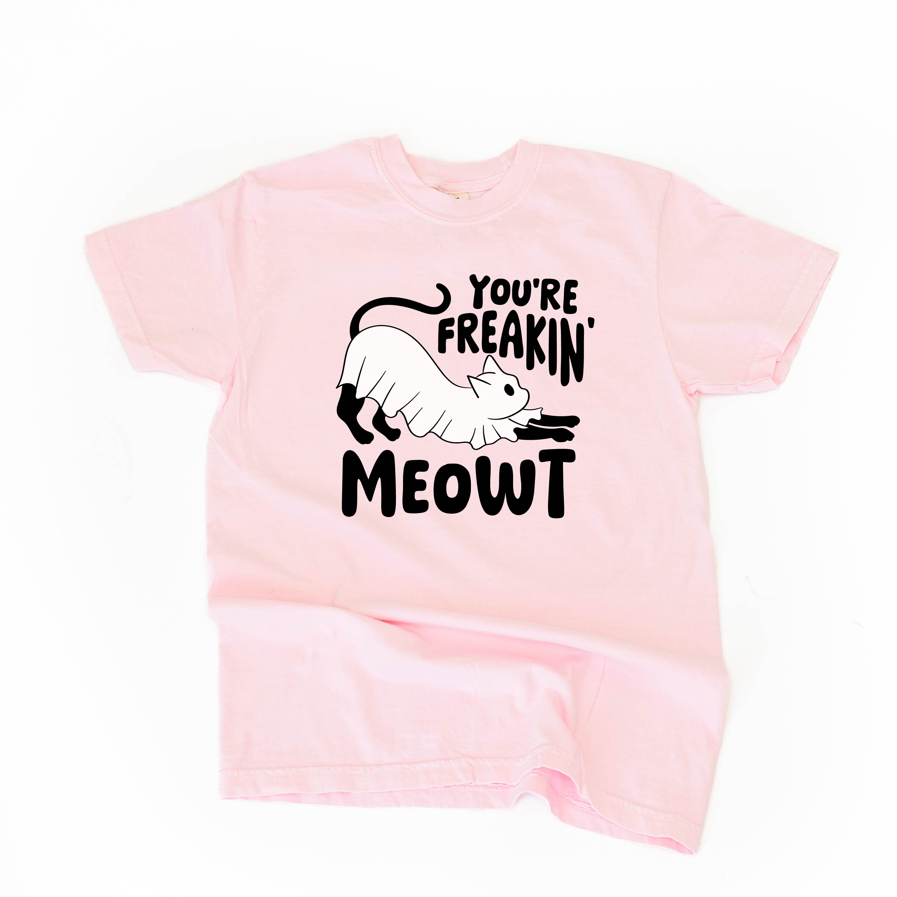 You're Freakin' Meowt! (with lower back detail) - Short Sleeve Comfort Colors Tee Little Mama Shirt Shop