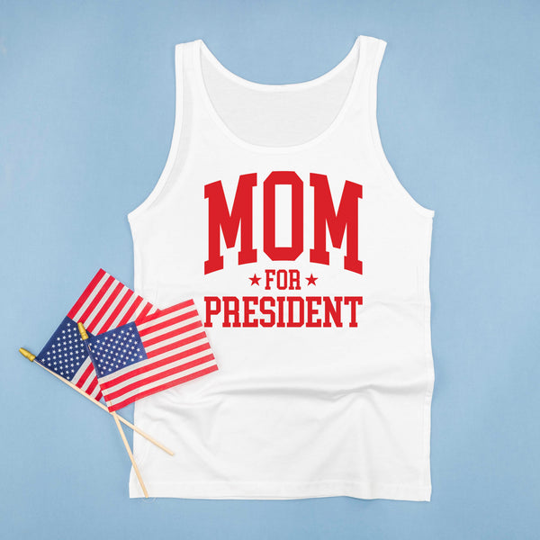 Mom For President - Adult Unisex Jersey Tank