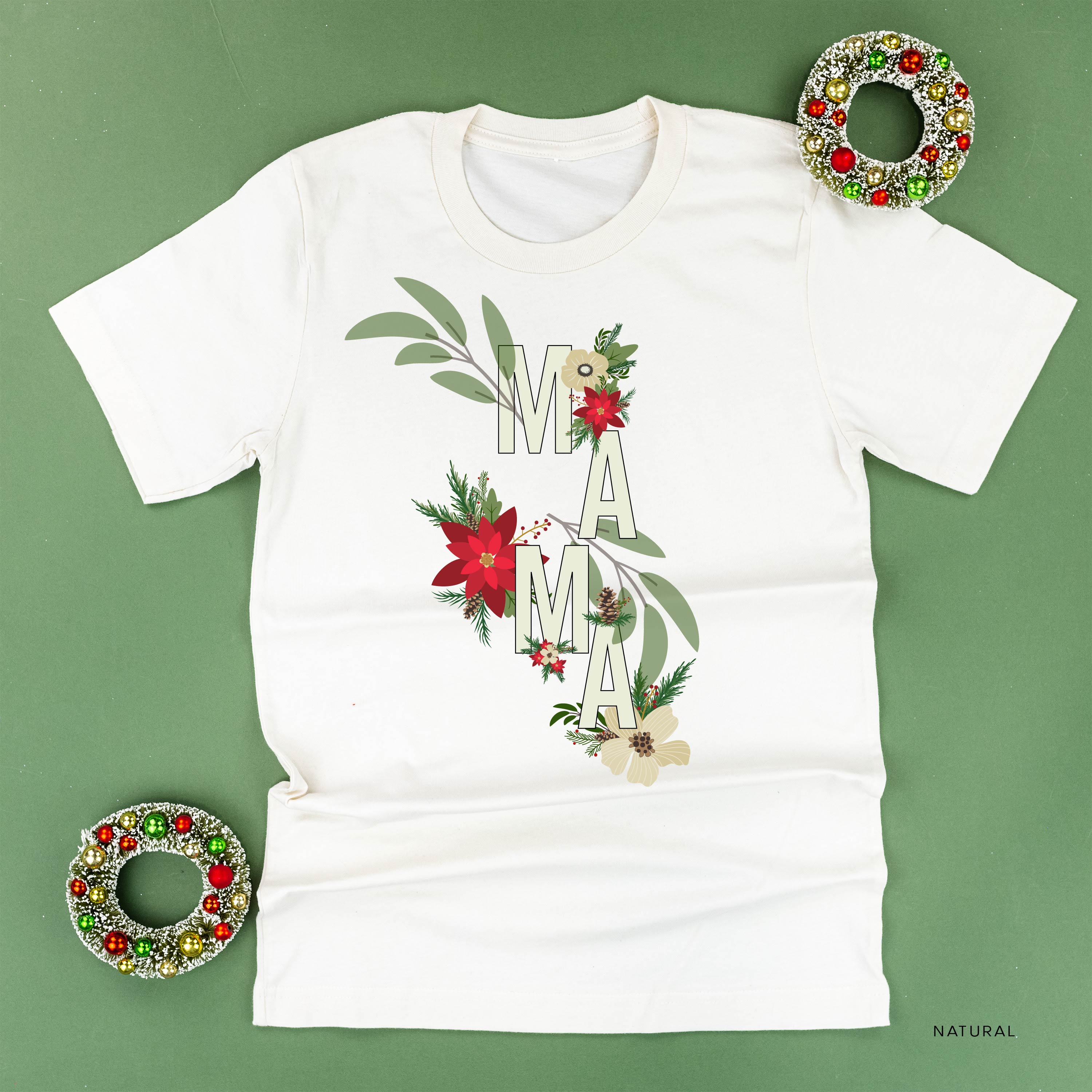 Christmas Floral Mama - Unisex Tee Little Mama Shirt Shop