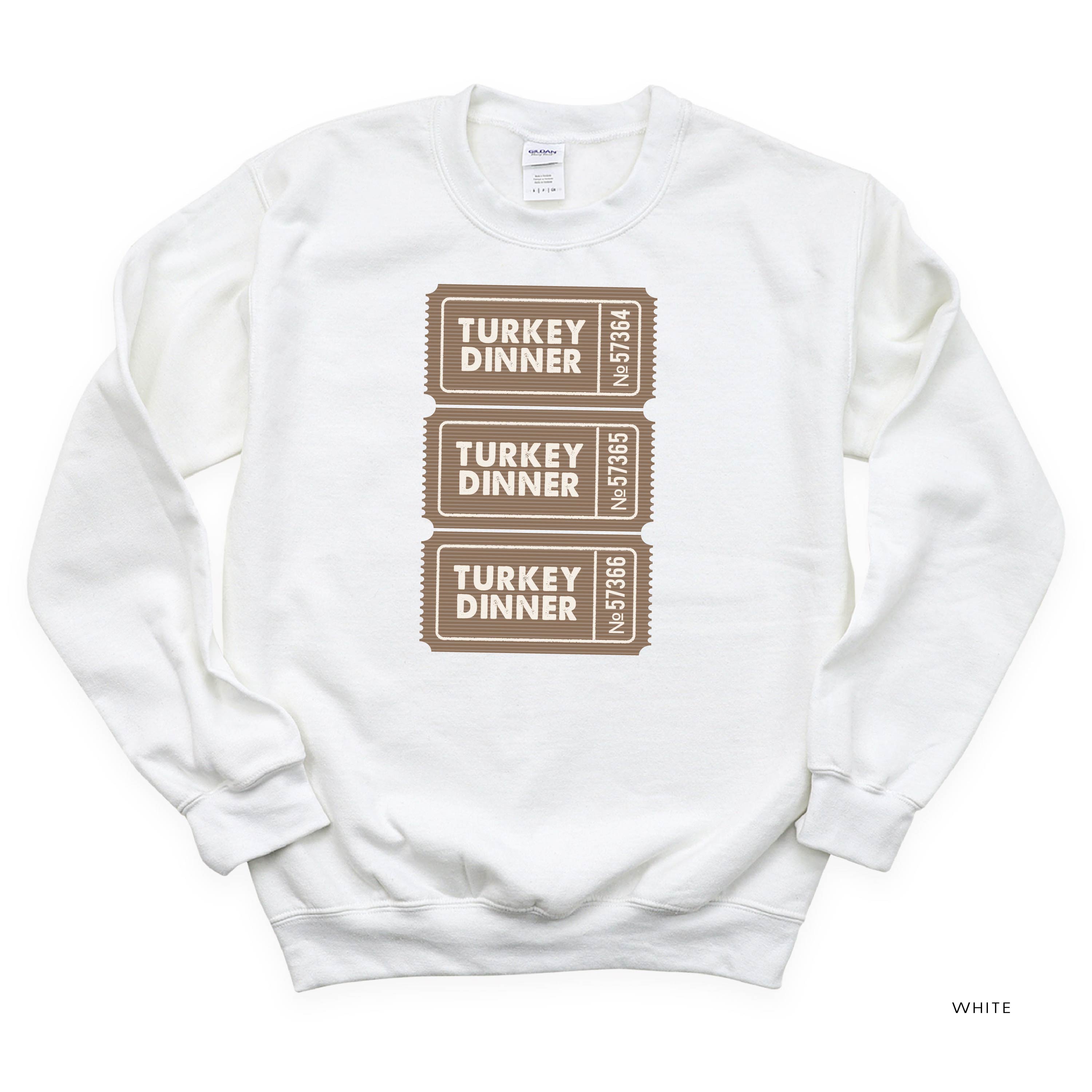 Turkey Dinner Tickets - BASIC Fleece Little Mama Shirt Shop LLC