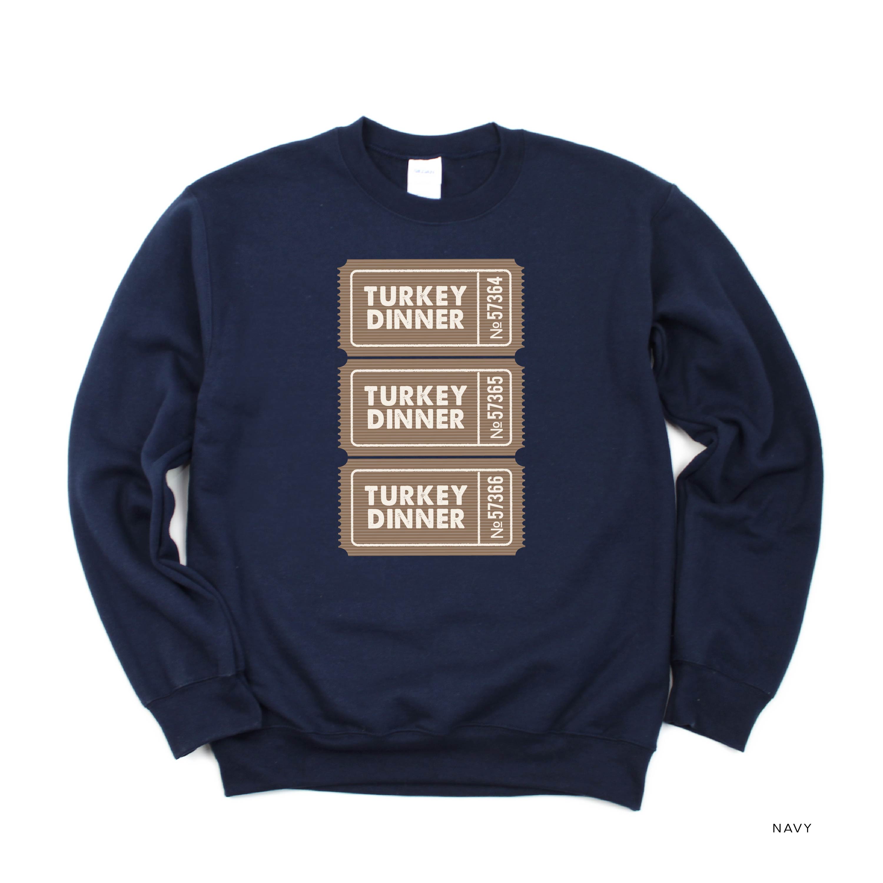 Turkey Dinner Tickets - BASIC Fleece Little Mama Shirt Shop LLC