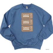 Turkey Dinner Tickets - BASIC Fleece Little Mama Shirt Shop LLC
