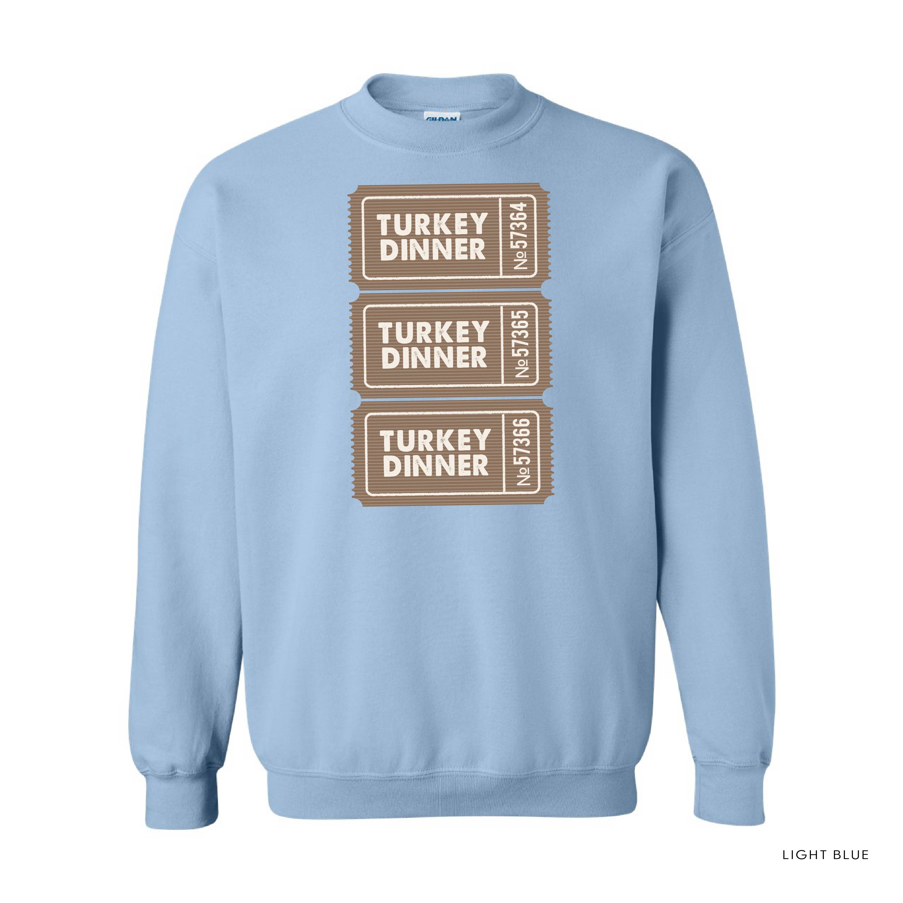 Turkey Dinner Tickets - BASIC Fleece Little Mama Shirt Shop LLC