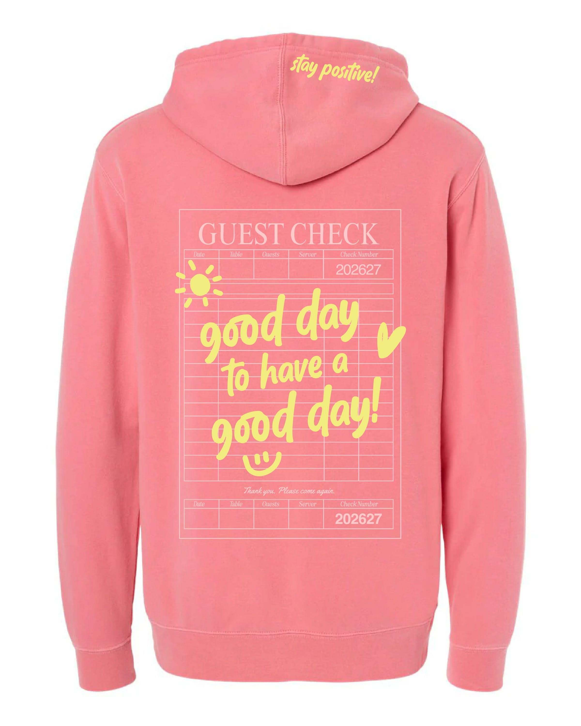 GOOD DAY HOODIE - Embroidered/Printed  Adult Pigment Little Mama Shirt Shop LLC