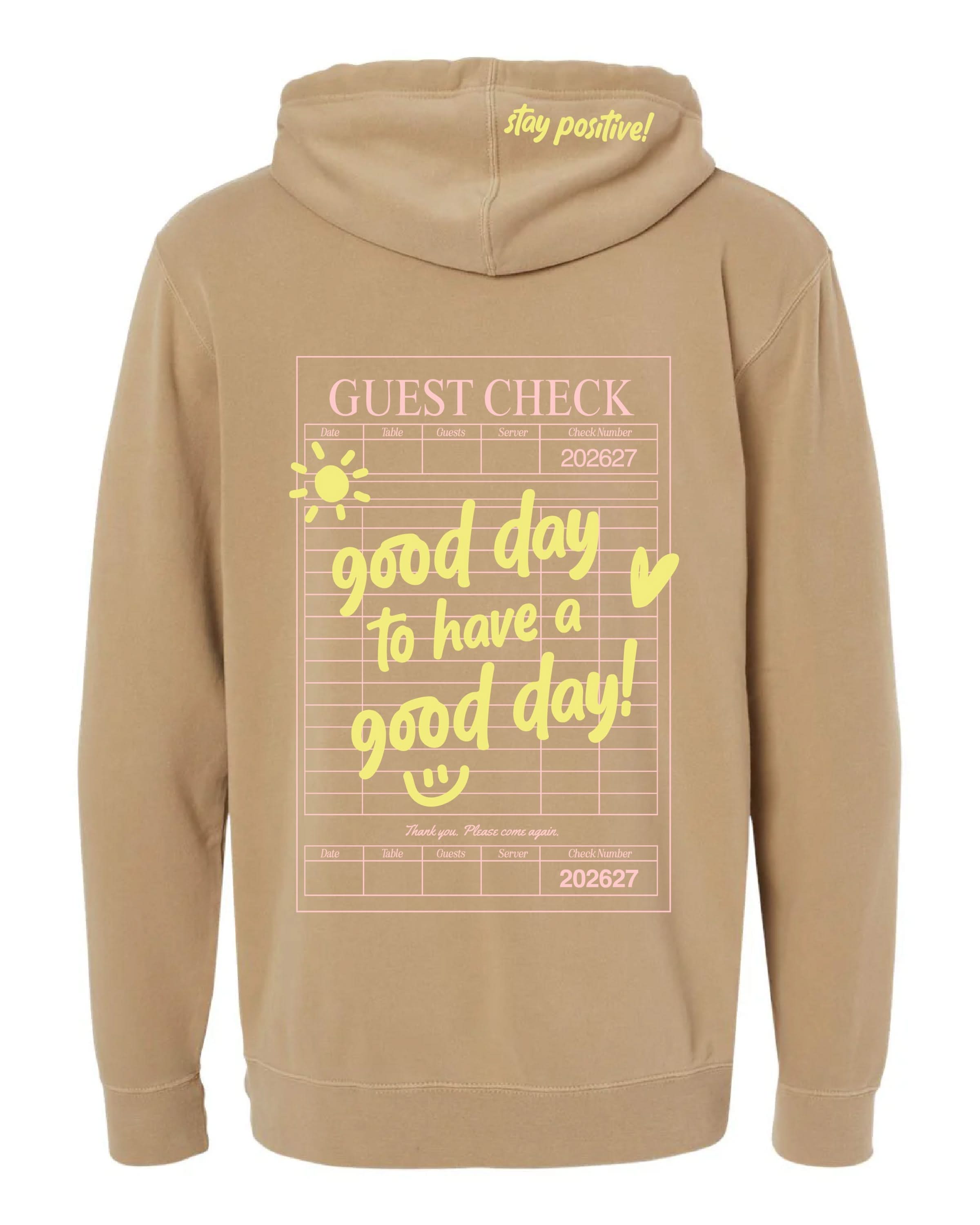 GOOD DAY HOODIE - Embroidered/Printed  Adult Pigment Little Mama Shirt Shop LLC