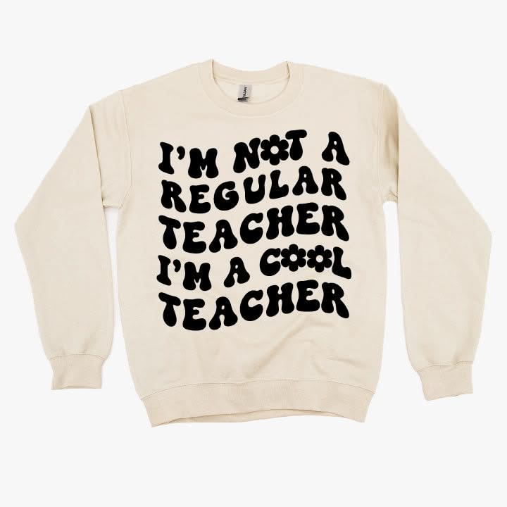 I'm Not a Regular Teacher I'm a Cool Teacher - Flower (f & b) - BASIC Fleece Little Mama Shirt Shop LLC