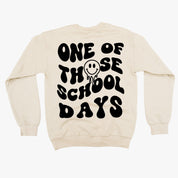 One of Those School Days - Melty Smiley (f & b) - BASIC Fleece Little Mama Shirt Shop LLC