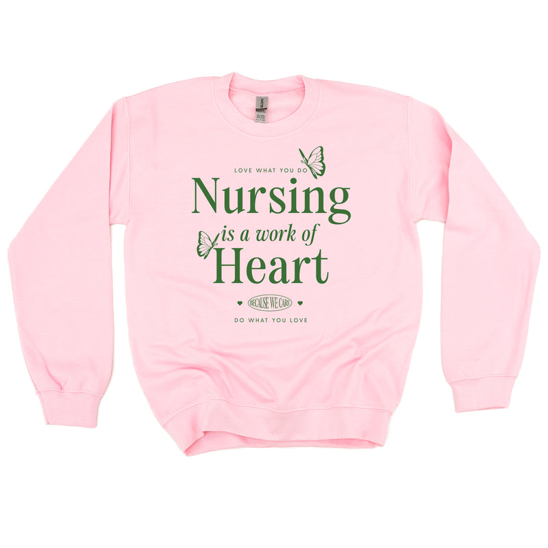Nursing is a Work of Heart - BASIC FLEECE CREWNECK