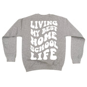 Living My Best Home School Life - Melty Smiley (pf & b) - BASIC Fleece Little Mama Shirt Shop LLC