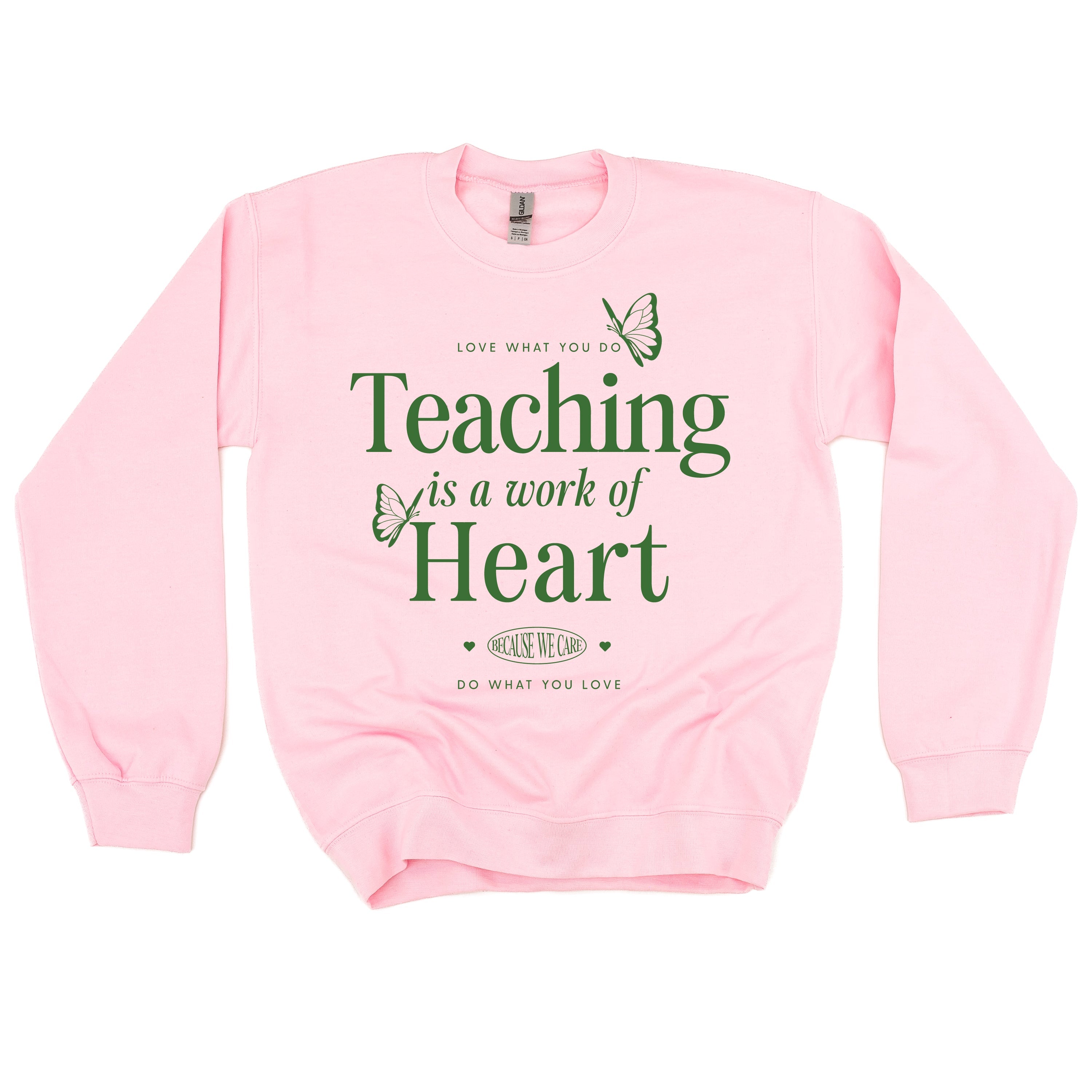 Teaching is a Work of Heart - BASIC FLEECE CREWNECK Little Mama Shirt Shop LLC