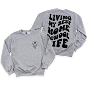 Living My Best Home School Life - Melty Smiley (pf & b) - BASIC Fleece Little Mama Shirt Shop LLC