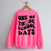 One of Those School Days - Melty Smiley (f & b) - BASIC Fleece Little Mama Shirt Shop LLC