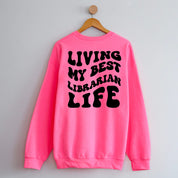 Living My Best Librarian Life - Melty Smiley (pf & b) - BASIC Fleece Little Mama Shirt Shop LLC