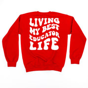 Living My Best Educator Life - Melty Smiley (pf & b)  - BASIC Fleece Little Mama Shirt Shop LLC