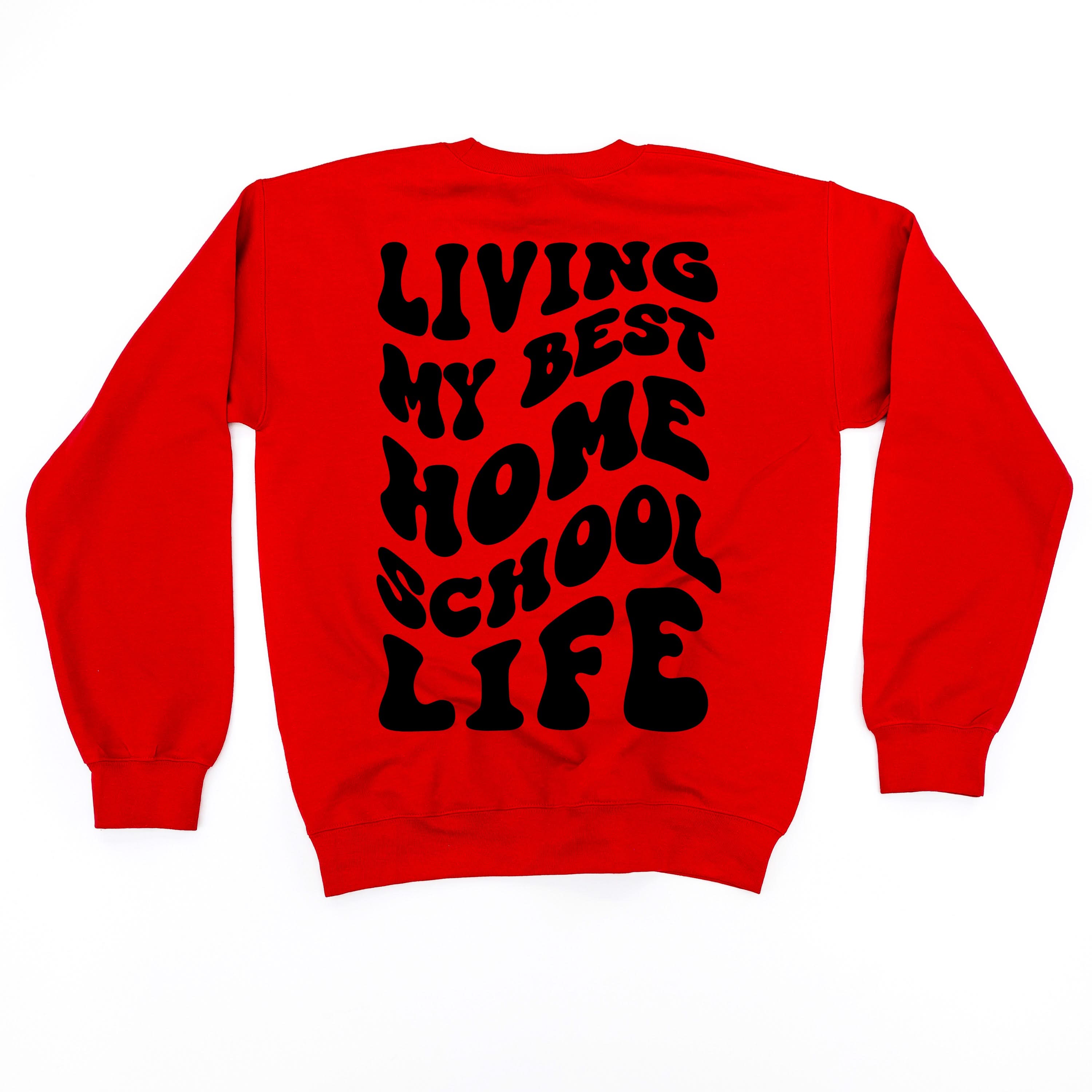 Living My Best Home School Life - Melty Smiley (pf & b) - BASIC Fleece Little Mama Shirt Shop LLC