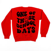 One of Those School Days - Melty Smiley (f & b) - BASIC Fleece Little Mama Shirt Shop LLC