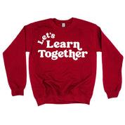 Let's Learn Together - BASIC Fleece Little Mama Shirt Shop LLC