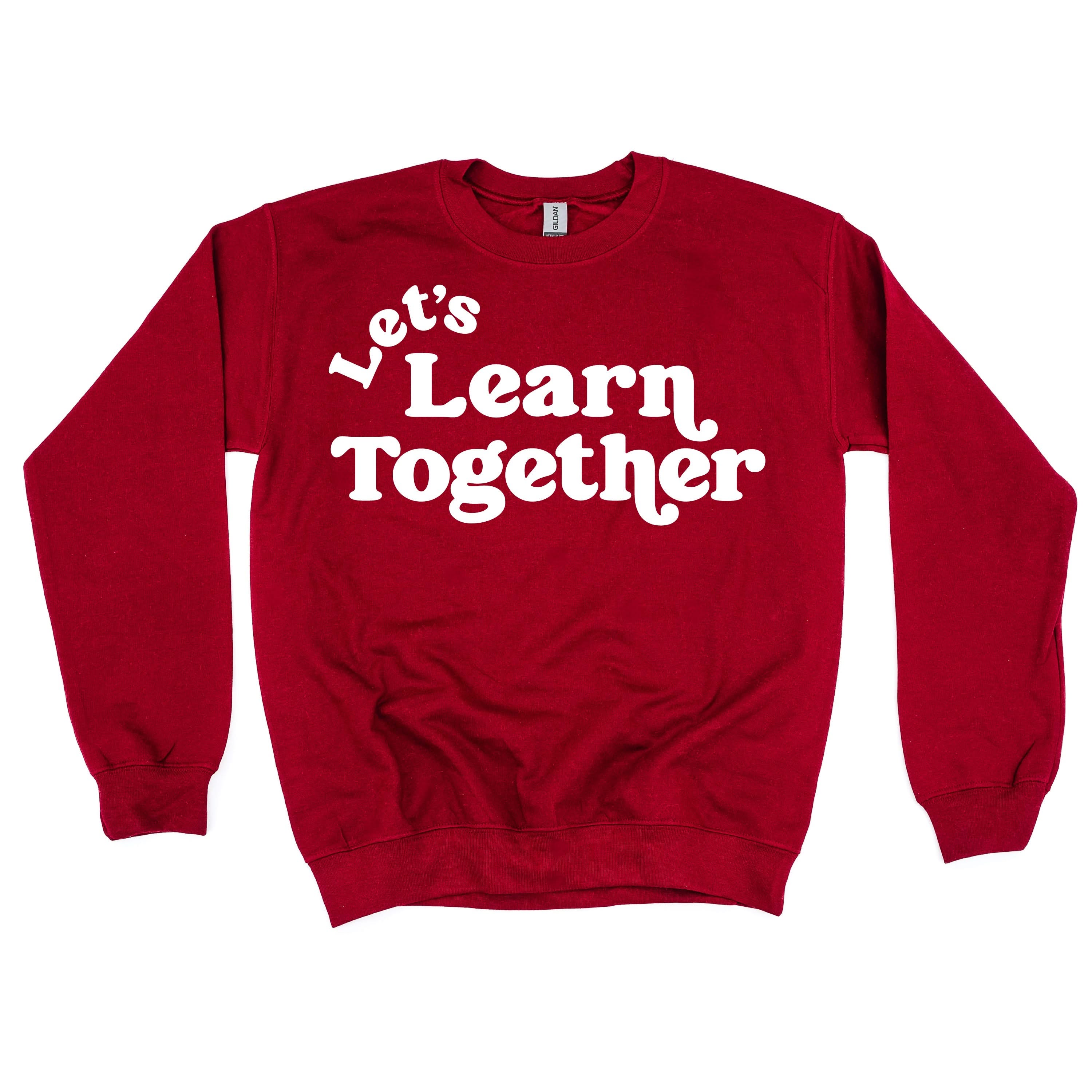 Let's Learn Together - BASIC Fleece Little Mama Shirt Shop LLC
