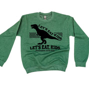 Let's Eat, Kids. - BASIC Fleece Little Mama Shirt Shop LLC