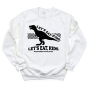 Let's Eat, Kids. - BASIC Fleece Little Mama Shirt Shop LLC