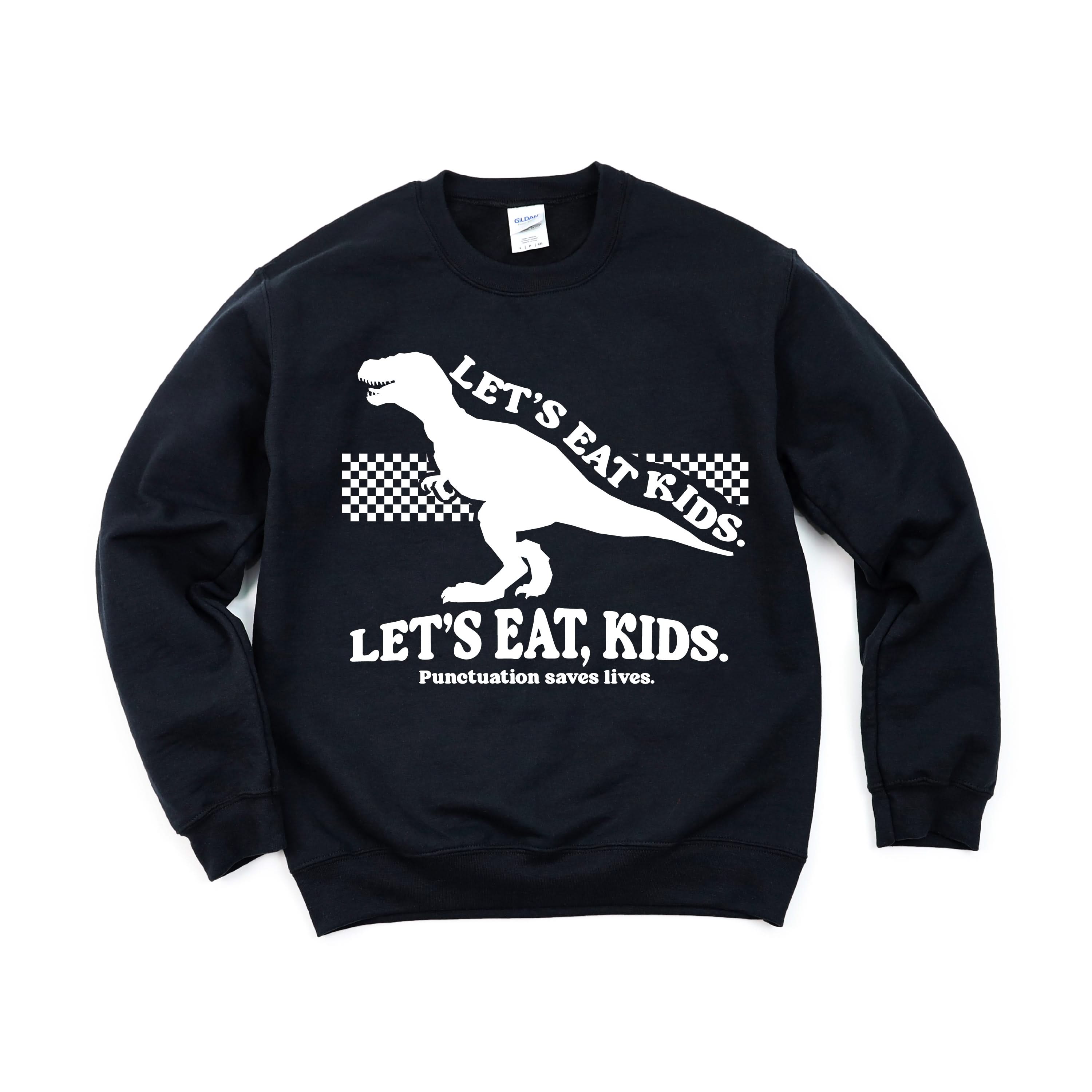 Let's Eat, Kids. - BASIC Fleece Little Mama Shirt Shop LLC
