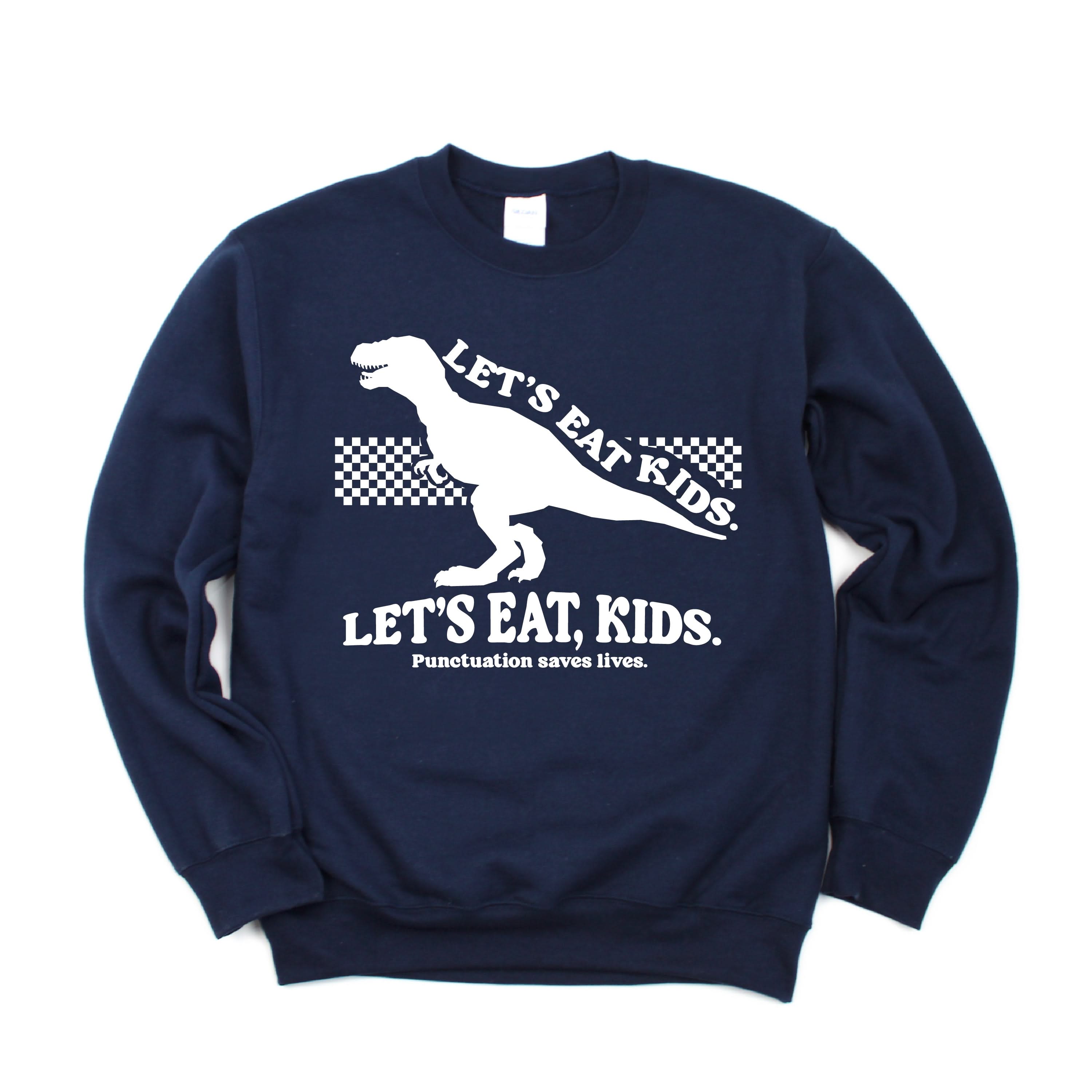 Let's Eat, Kids. - BASIC Fleece Little Mama Shirt Shop LLC