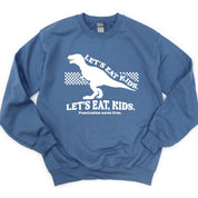 Let's Eat, Kids. - BASIC Fleece Little Mama Shirt Shop LLC