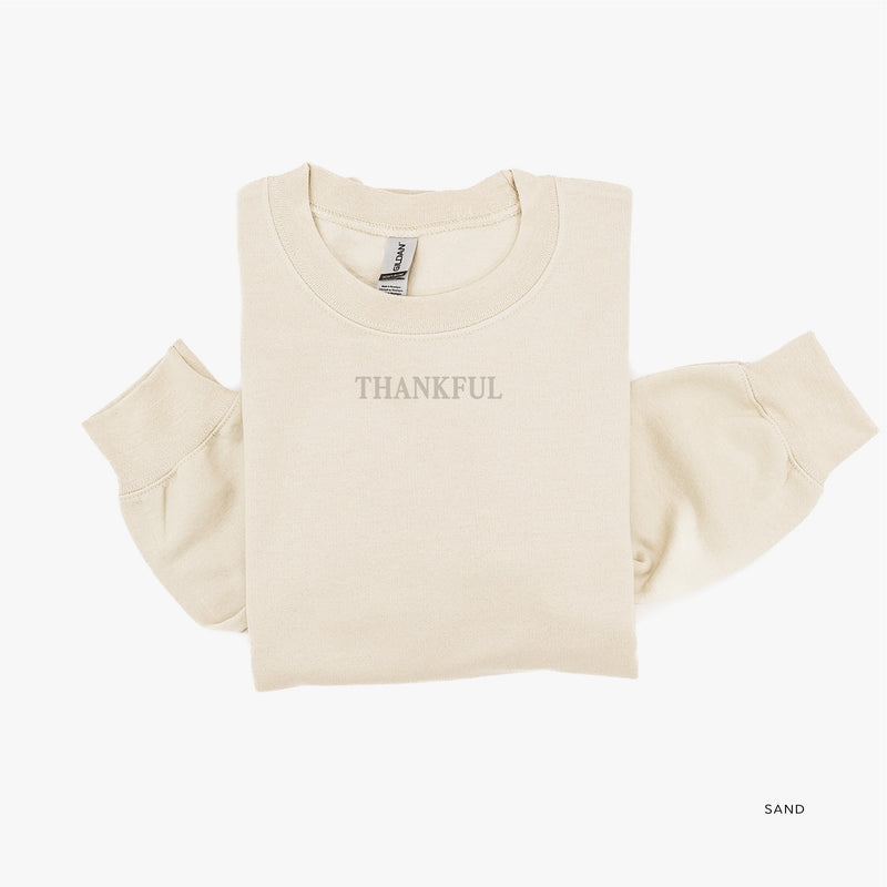 Embroidered Tone on Tone BASIC Fleece - THANKFUL embroidered front with printed SO MUCH TO BE THANKFUL FOR back