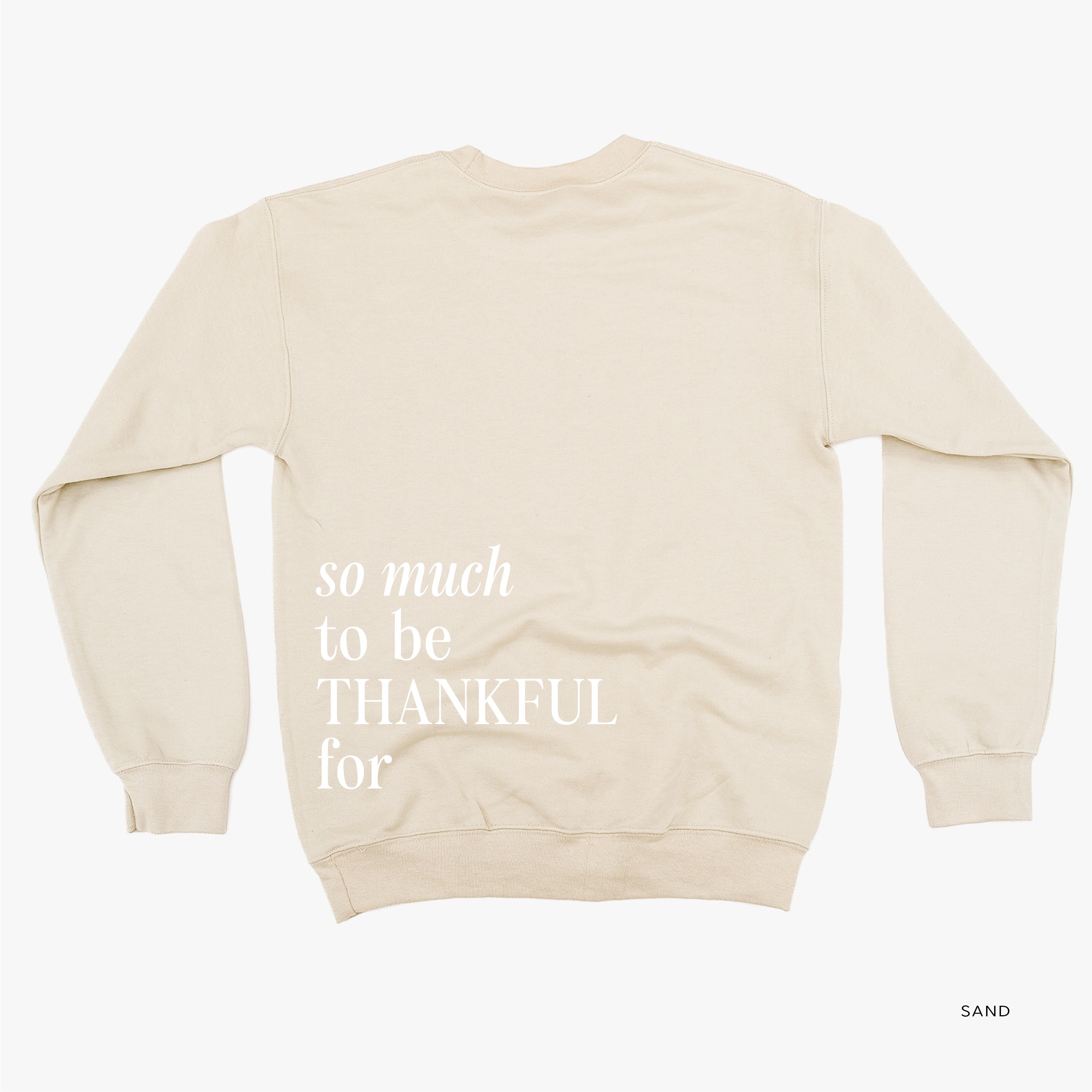 Embroidered Tone on Tone BASIC Fleece - THANKFUL embroidered front with printed SO MUCH TO BE THANKFUL FOR back Little Mama Shirt Shop LLC