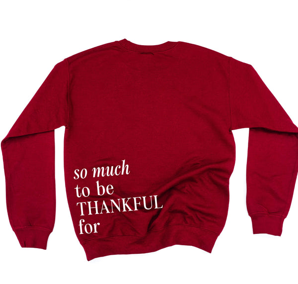 Embroidered Tone on Tone BASIC Fleece - THANKFUL embroidered front with printed SO MUCH TO BE THANKFUL FOR back