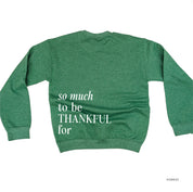 Embroidered Tone on Tone BASIC Fleece - THANKFUL embroidered front with printed SO MUCH TO BE THANKFUL FOR back Little Mama Shirt Shop LLC