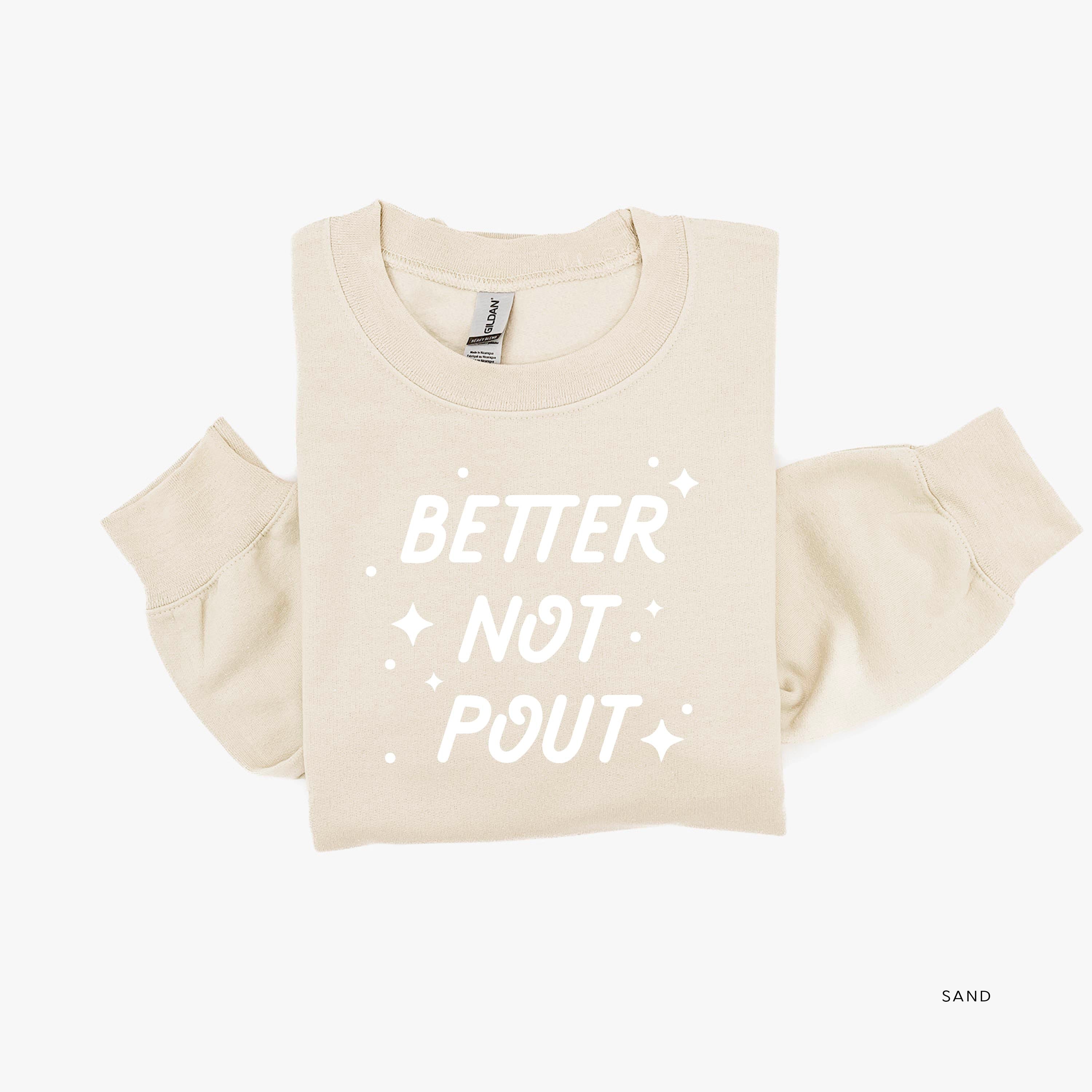 Better Not Pout - BASIC Fleece Little Mama Shirt Shop LLC