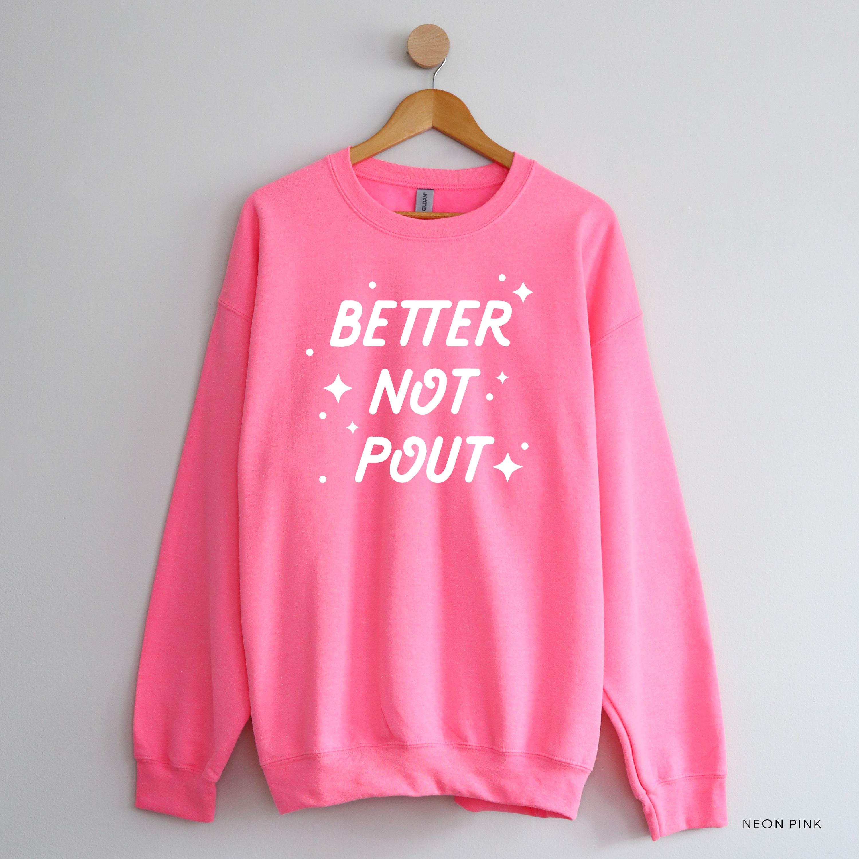 Better Not Pout - BASIC Fleece Little Mama Shirt Shop LLC