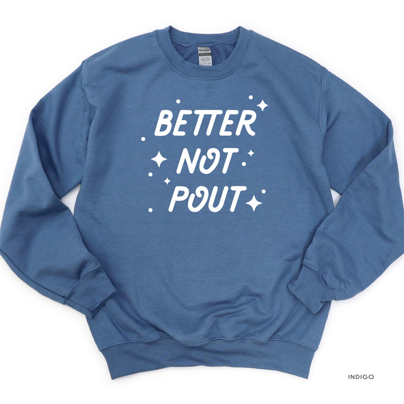 Better Not Pout - BASIC Fleece