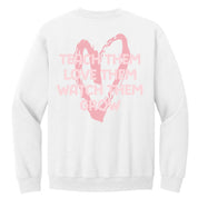 Big Heart - Teach Them Love Them Watch Them Grow (pf&b) - White BASIC Fleece Little Mama Shirt Shop LLC