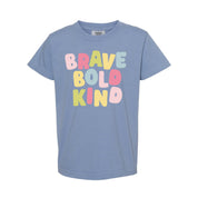 Brave Bold Kind - YOUTH Comfort Colors Tee Little Mama Shirt Shop