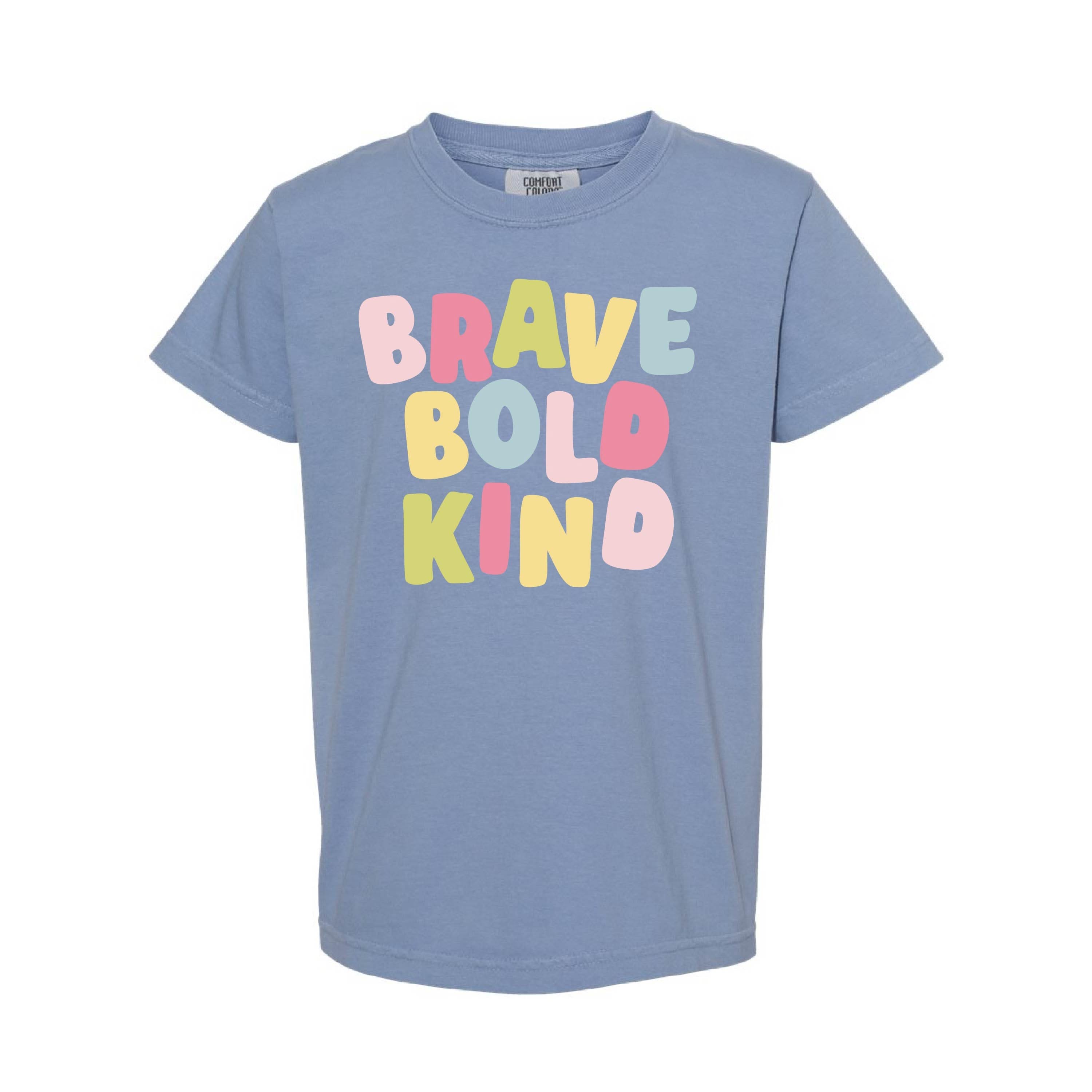 Brave Bold Kind - YOUTH Comfort Colors Tee Little Mama Shirt Shop
