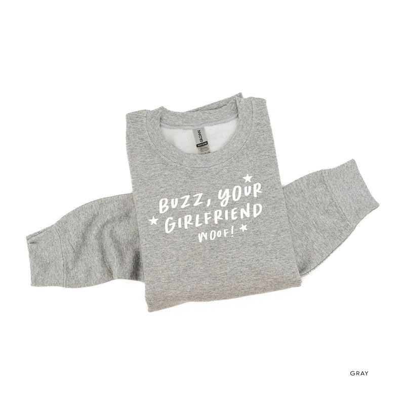 Buzz, Your Girlfriend Woof! - BASIC Fleece