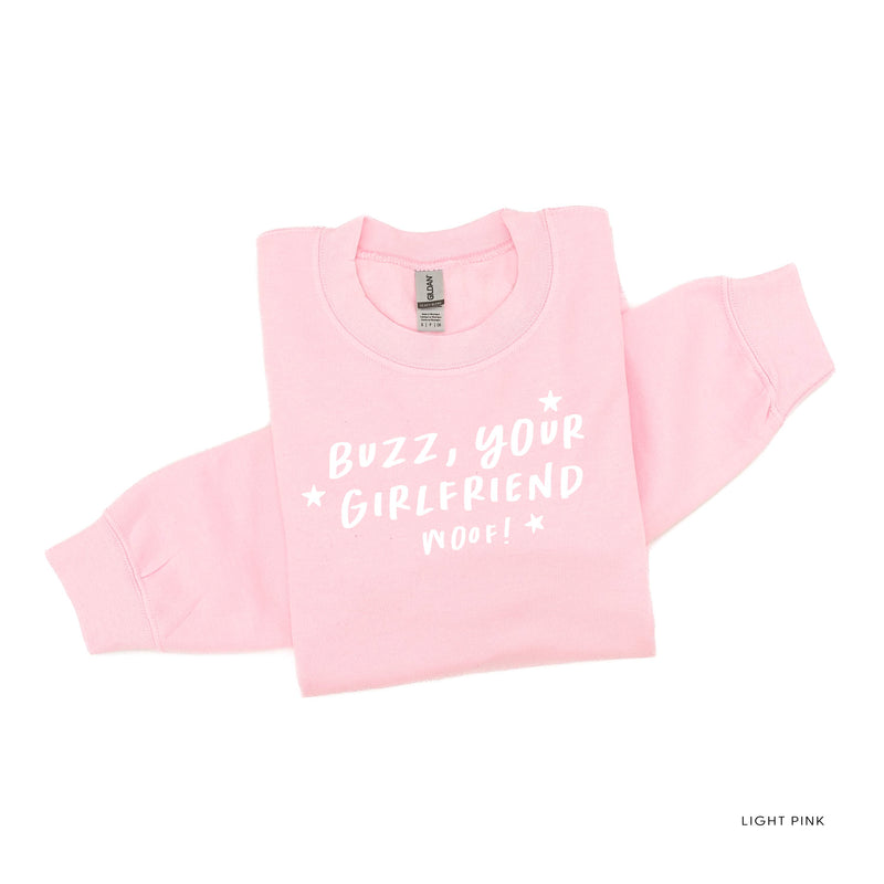 Buzz, Your Girlfriend Woof! - BASIC Fleece