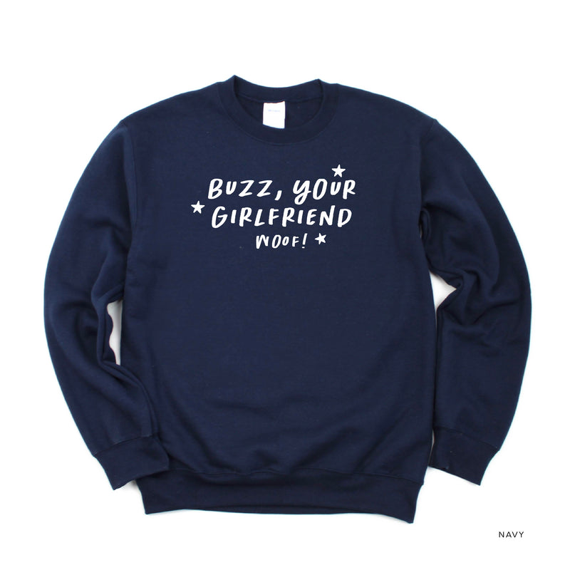 Buzz, Your Girlfriend Woof! - BASIC Fleece