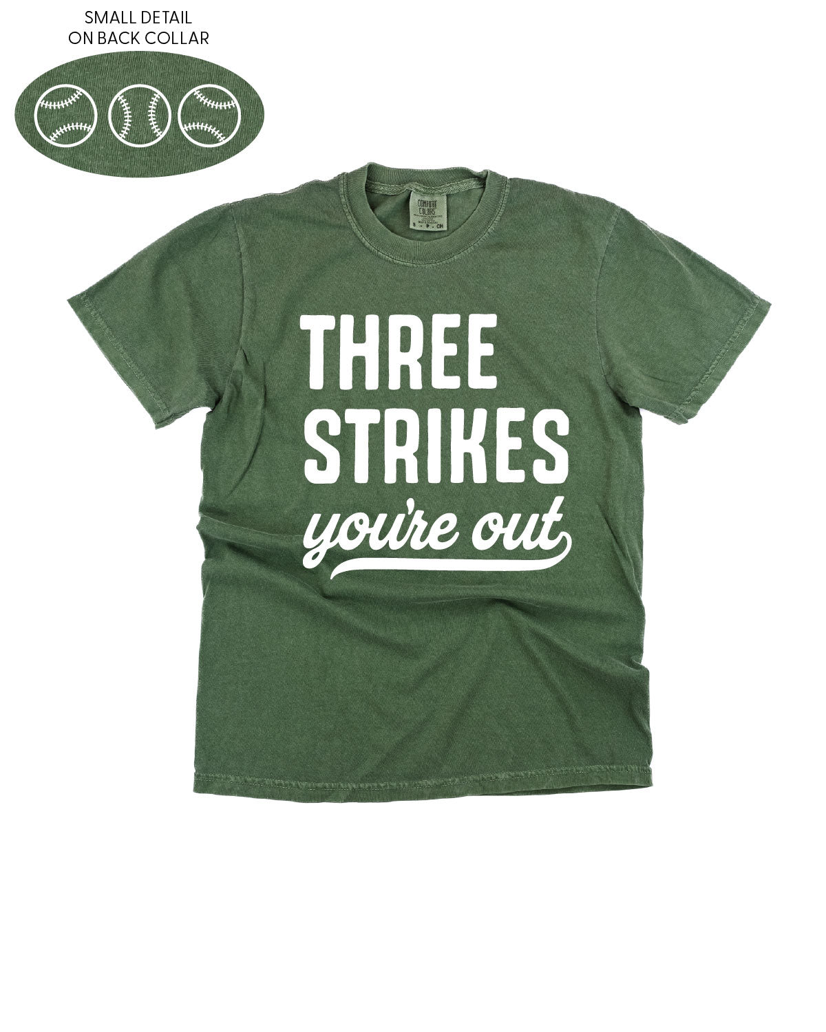 Three Strikes You're Out (bd) - Comfort Colors Tee Little Mama Shirt Shop